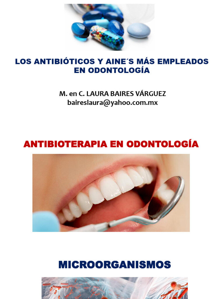Cuándo y por qué se usan antibióticos en odontología