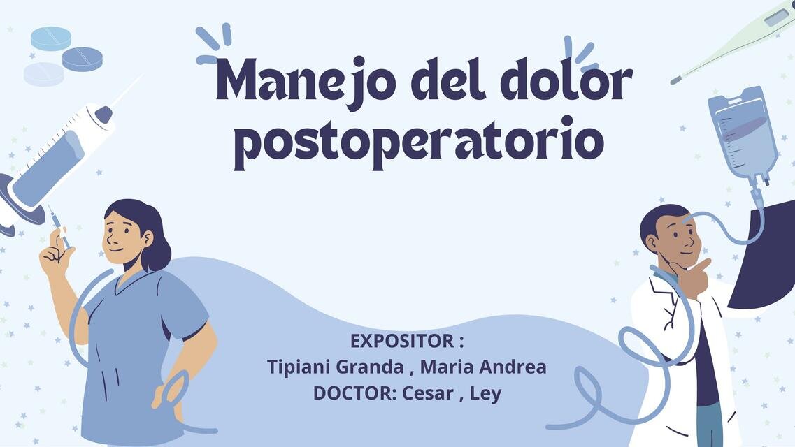 Manejo Farmacológico del Dolor Postoperatorio